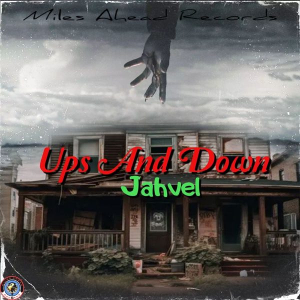 Jahvel - Ups And Down