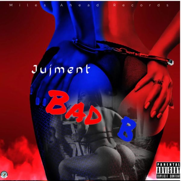 Jujment - Bad B